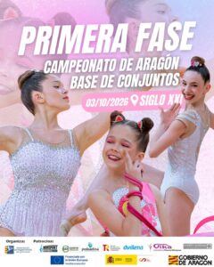 Cartel de 1ª Fase del Campeonato de Aragón Base de Conjuntos